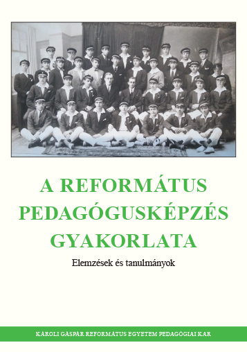 Váradi Ferenc (szerk.) (2024): A református pedagógusképzés gyakorlata. Károli Gáspár Református Egyetem Pedagógiai Kar, Nagykőrös, online kiadás