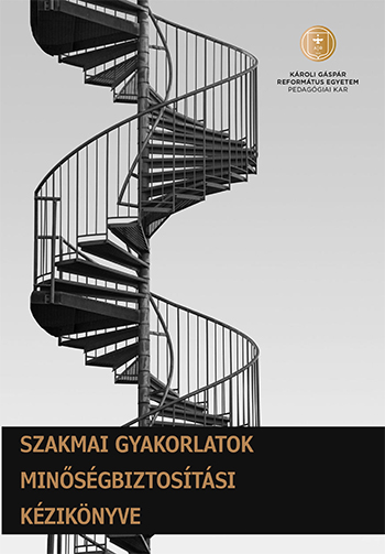 Szakmai gyakorlatok minőségbiztosítási kézikönyve